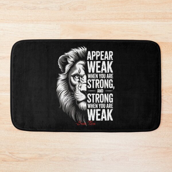 Item preview,  Appear Weak, Be Strong (Sun Tzu) Lion Quote designed and sold by Enea Kelo.
