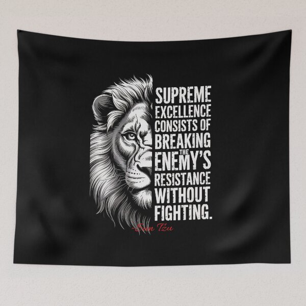 Item preview, Supreme Excellence (Sun Tzu) Lion Quote Poster designed and sold by Enea Kelo.
