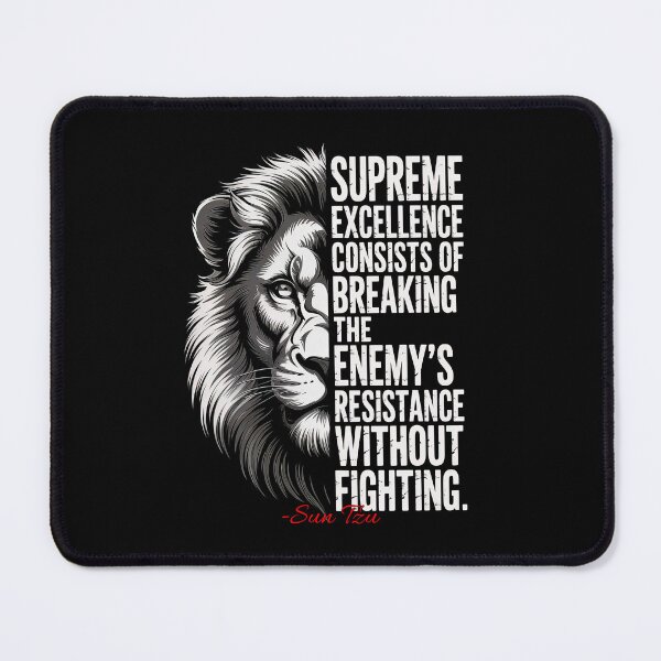 Item preview, Supreme Excellence (Sun Tzu) Lion Quote Poster designed and sold by Enea Kelo.