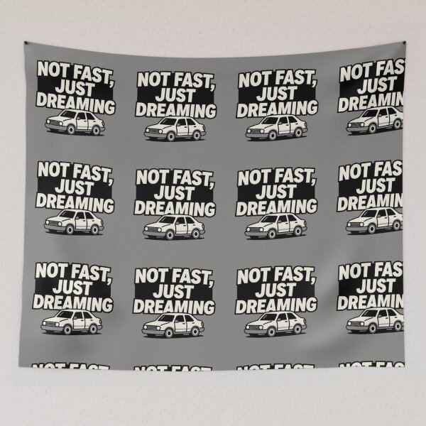 Item preview, Not Fast, Just Dreaming – Ironic Toy Car Graphic designed and sold by GraphGUY.