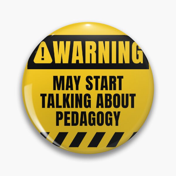 Item preview, May Start Talking About Pedagogy designed and sold by MaryAller.