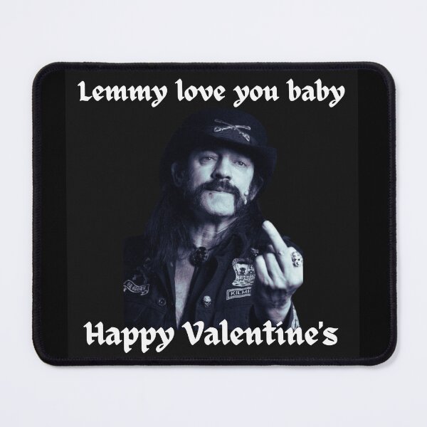 Item preview, Lemmy Love you baby - Valentines day - legend rockstar designed and sold by TheRubberOnion.
