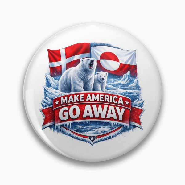 Item preview, Make America Go Away – Greenland Solidarity designed and sold by Urban-Celt.