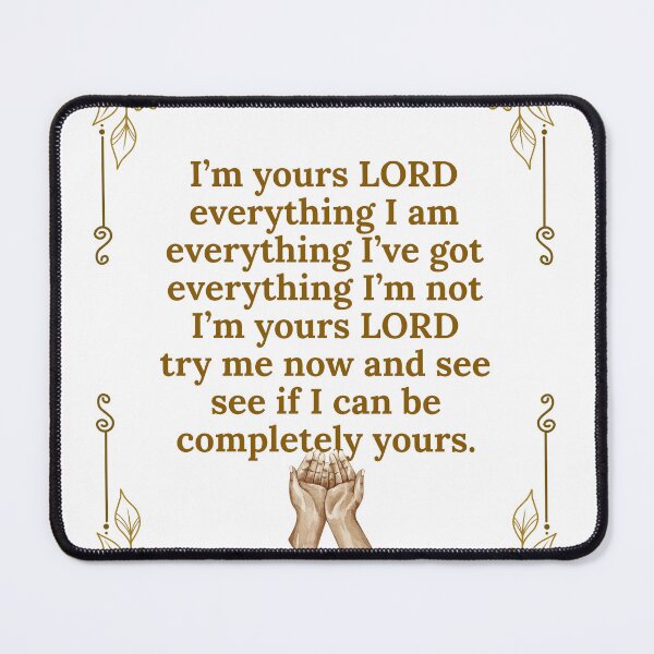 Item preview, I’m yours Lord designed and sold by TheProverbsMom.