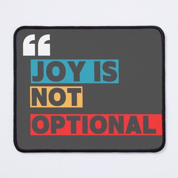 Item preview, Joy Is Not Optional – Motivational Typography designed and sold by IbrahimArt2.