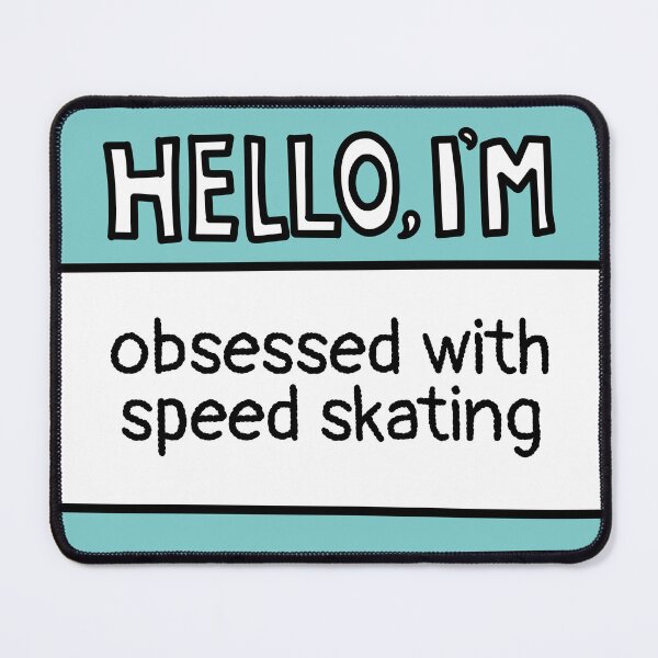 Item preview, I'm obsessed with Speed Skating designed and sold by MaryAller.