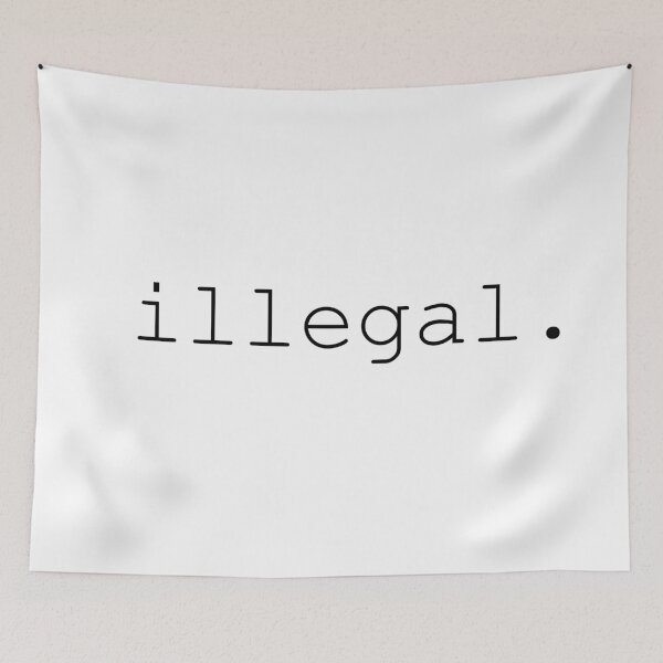 Item preview, Illegal. designed and sold by KariMOTO.