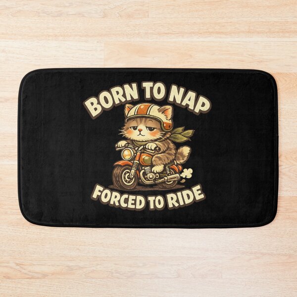 Item preview, Funny Biker Cat – Born to Nap Forced to Ride designed and sold by LaughLab Apparel.