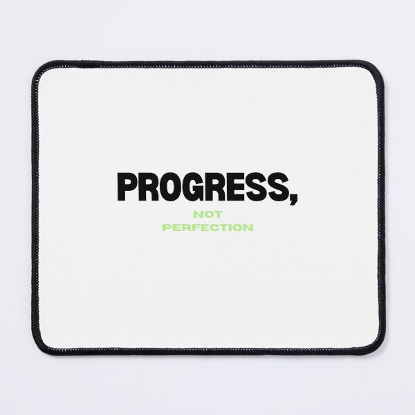 Item preview, Progress Not Perfection – Motivational Quote Design designed and sold by Designs-dg.