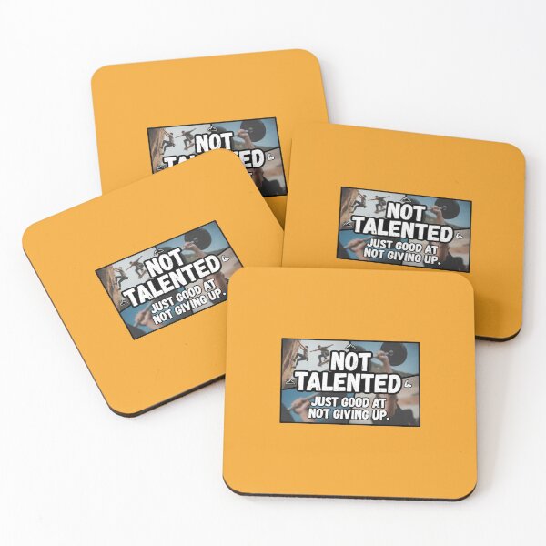 Item preview, Not Talented Just Good At Not Giving Up Motivational Sports designed and sold by Scro-Ciob-Shop.