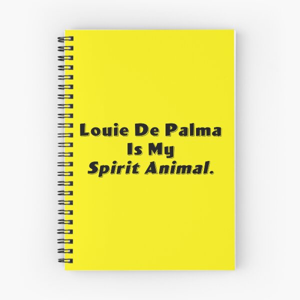 Item preview, Louie DePalma Is My Spirit Animal designed and sold by Normbot2000.