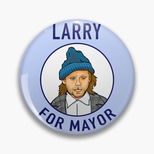 Item preview, Larry For Mayor designed and sold by Normbot2000.