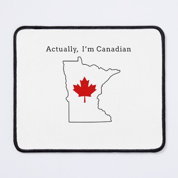 Item preview, Actually, I'm Canadian designed and sold by baileyrhyan.
