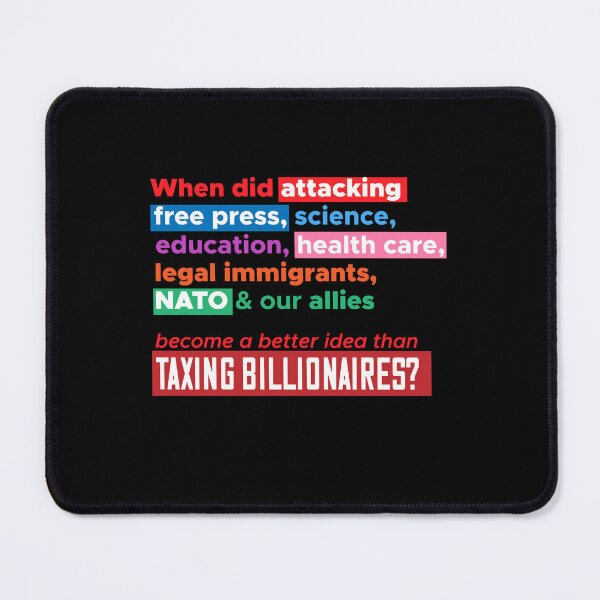 Item preview, Tax Billionaires designed and sold by jitterfly.