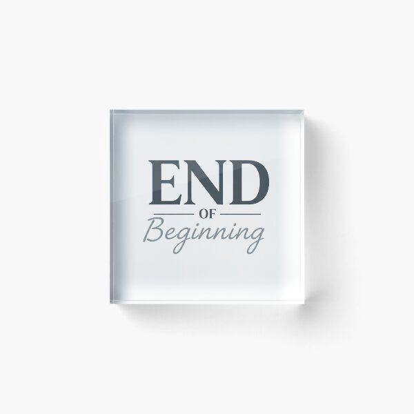 Item preview, End of the Beginning – New Chapter Quote Typography Design designed and sold by inaveed.