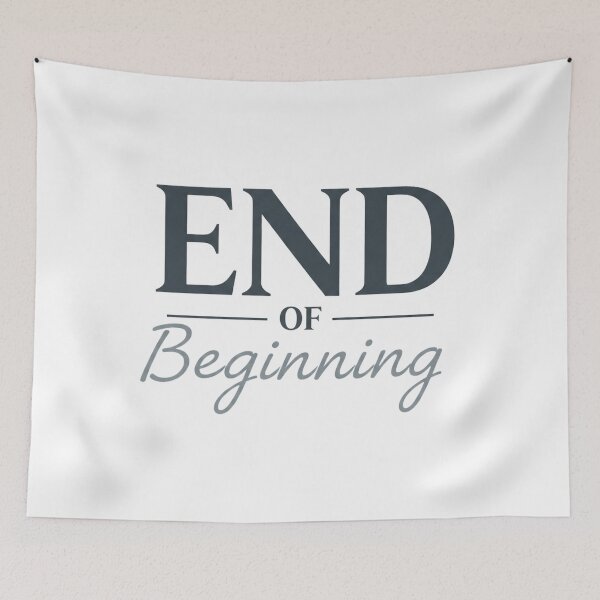 Item preview, End of the Beginning – New Chapter Quote Typography Design designed and sold by inaveed.