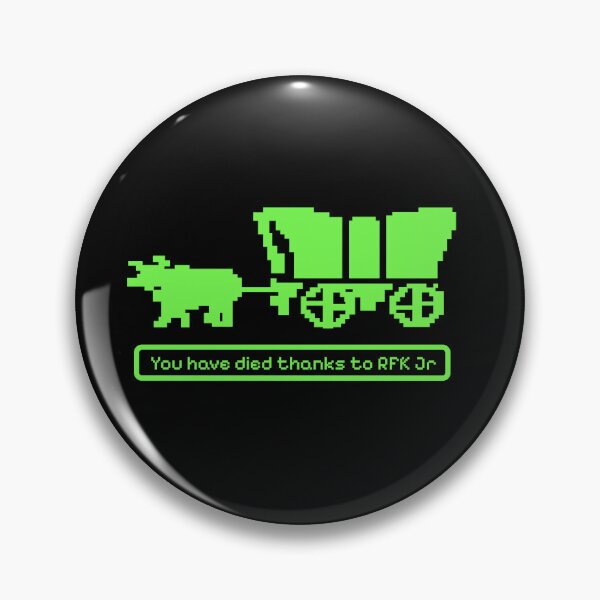 Item preview, Oregon Trail: RFK Jr FDA HHS director designed and sold by The Gaf.