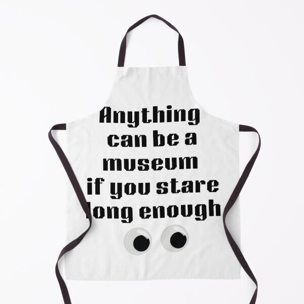 Item preview, Anything can be a museum designed and sold by InkThinkArt.