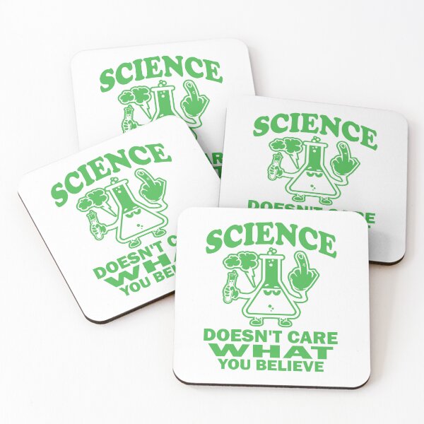 Item preview, Science Doesn't Care What You Believe - Color designed and sold by SciArtPrintShop.