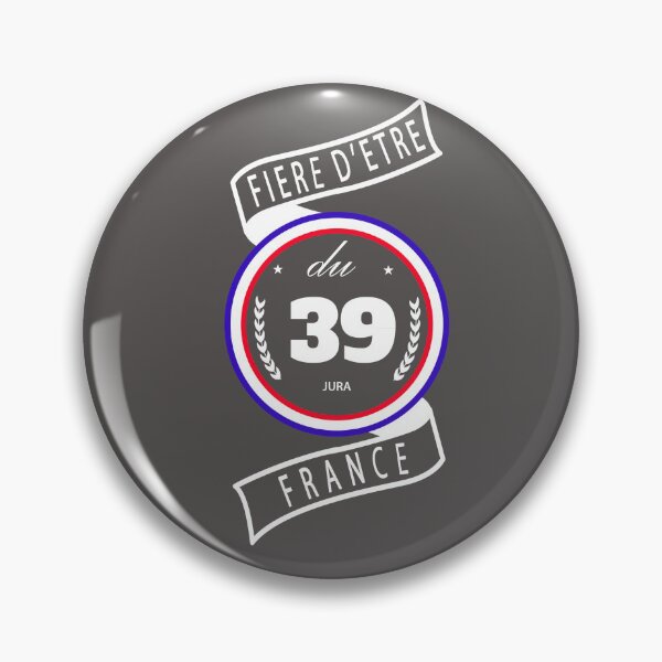 Item preview, Proud to be from the 39th district, Jura, France designed and sold by capricedefille.