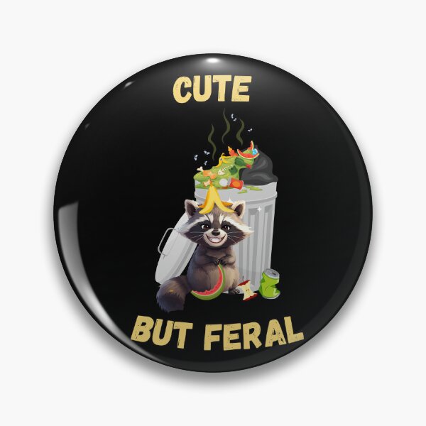 Item preview, Cute But Feral - Funny Trash Panda Raccoon designed and sold by Printiza_Land.
