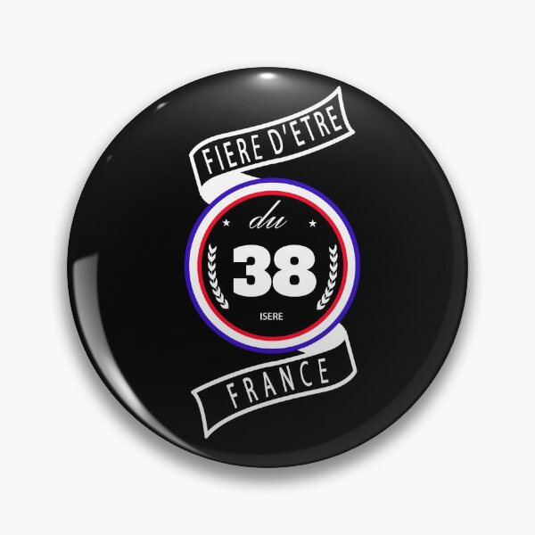 Item preview, Proud to be from the 38th district, Isère, France designed and sold by capricedefille.