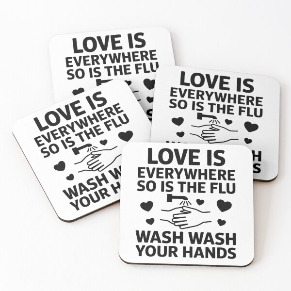 Item preview, Love is Everywhere So is The Flu Wash Your Hands designed and sold by karolinao746.
