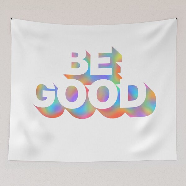 Item preview, BE GOOD designed and sold by Ghoul Enterprises.