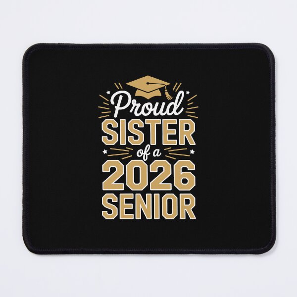Item preview, Proud Sister of 2026 Senior designed and sold by jkrphoto.