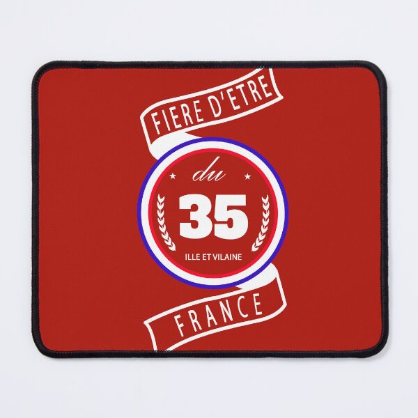 Item preview, Proud to be from the 35th district, Ille-et-Vilaine, France designed and sold by capricedefille.