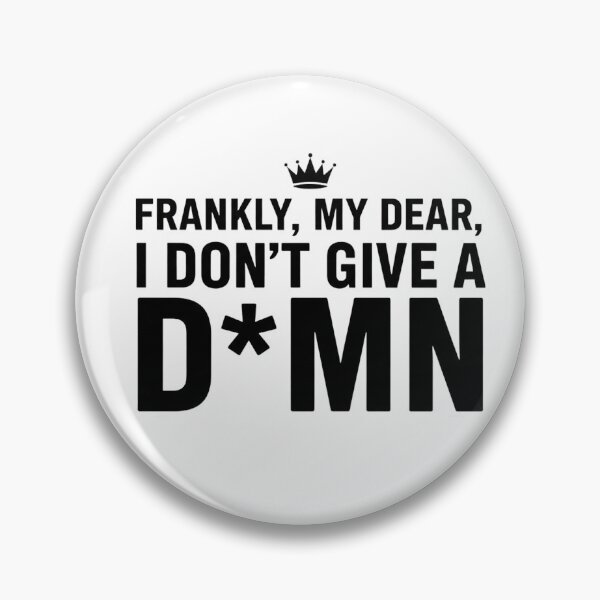 Item preview, Frankly My Dear I Don’t Give a Damn – Bold Sarcastic Quote Typography designed and sold by inaveed.