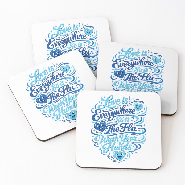 Item preview, Love is Everywhere So is The Flu Wash Your Hands designed and sold by MA project.