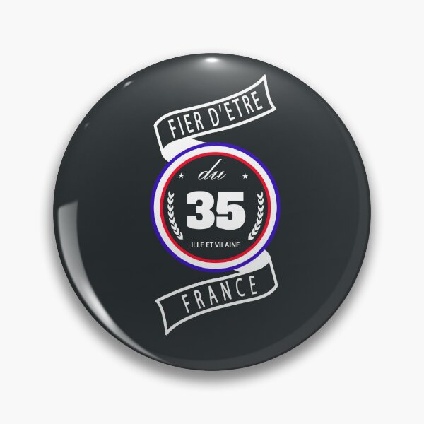 Item preview, Proud to be from the 35th district, Ille-et-Vilaine, France designed and sold by capricedefille.