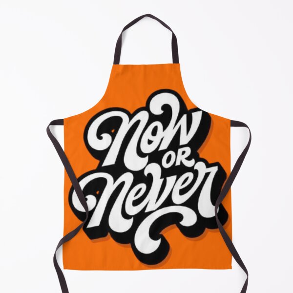 Item preview, Now or Never designed and sold by GraphicMondaze.