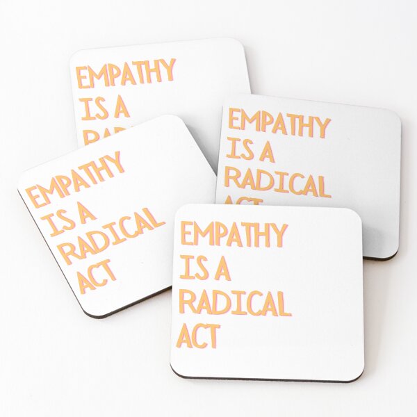 Item preview, Empathy Is A Radical Act Social Justice designed and sold by theintentionalteacher.