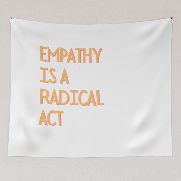 Item preview, Empathy Is A Radical Act Social Justice designed and sold by theintentionalteacher.
