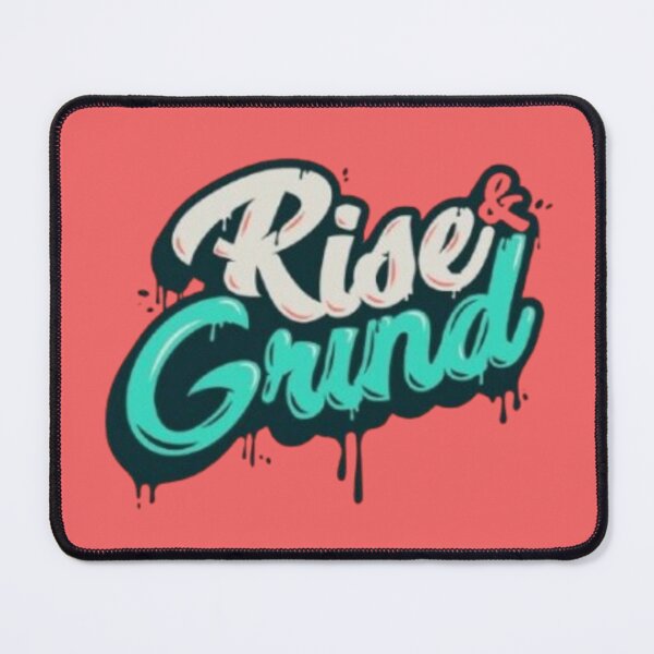 Item preview, Rise and Grind designed and sold by GraphicMondaze.