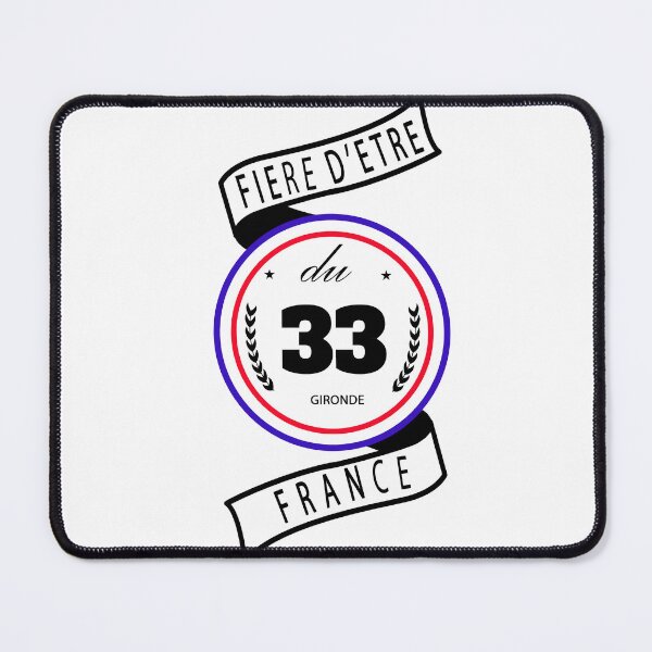 Item preview, Proud to be from the 33rd district, Gironde, France designed and sold by capricedefille.