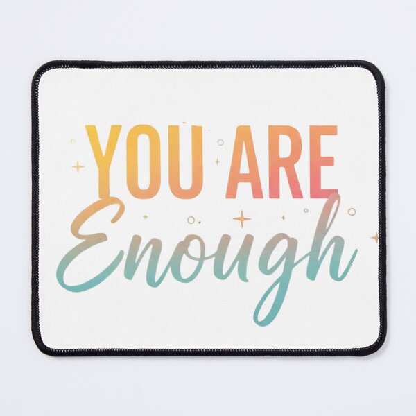 Item preview, You Are Enough Vibrant Gradient Motivational Quote Art designed and sold by VibranPalette.