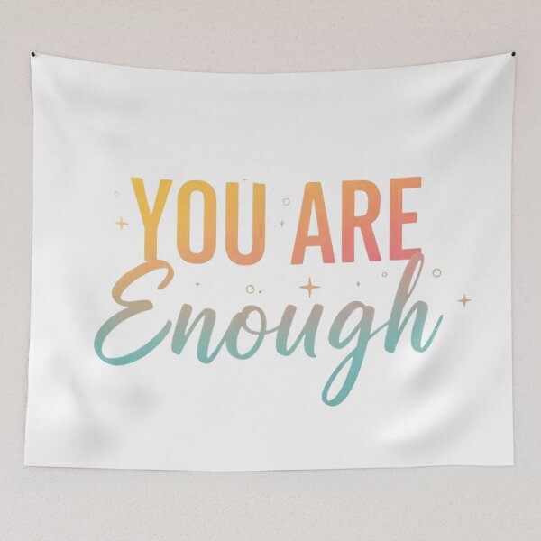 Item preview, You Are Enough Vibrant Gradient Motivational Quote Art designed and sold by VibranPalette.