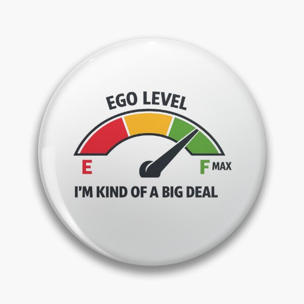 Item preview, I'm Kind Of A Big Deal Ego Level Fuel Gauge Humor designed and sold by inaveed.