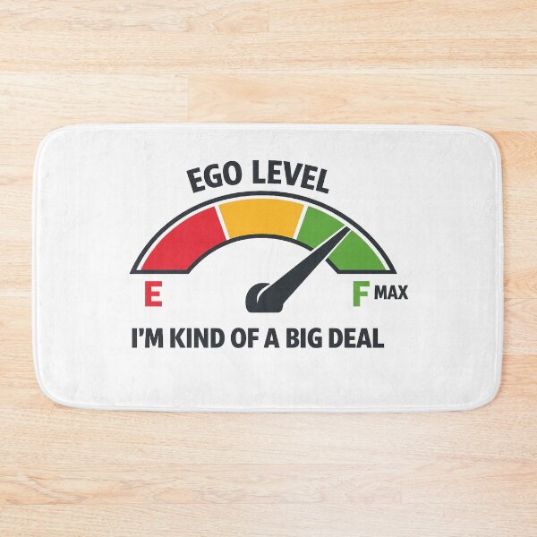 Item preview, I'm Kind Of A Big Deal Ego Level Fuel Gauge Humor designed and sold by inaveed.