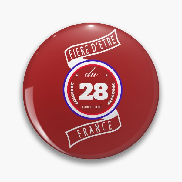 Item preview, Proud to be from the 28th, Eure-et-Loir, France designed and sold by capricedefille.