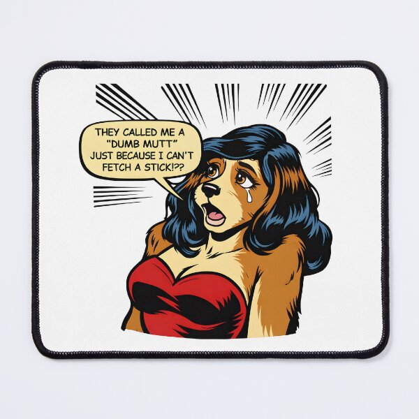 Item preview, Dumb Mutt Crying Dog Comic | Funny Sarcastic Dog Meme Art designed and sold by Senkov.