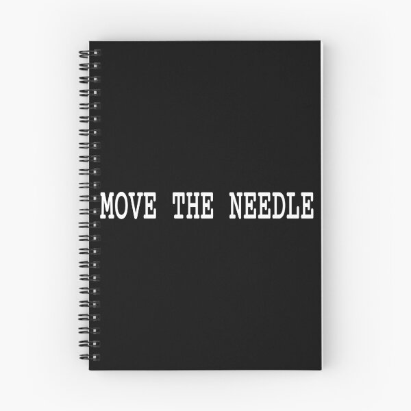 Item preview, Move The Needle Business Productivity Quote designed and sold by Mikidesign1988.