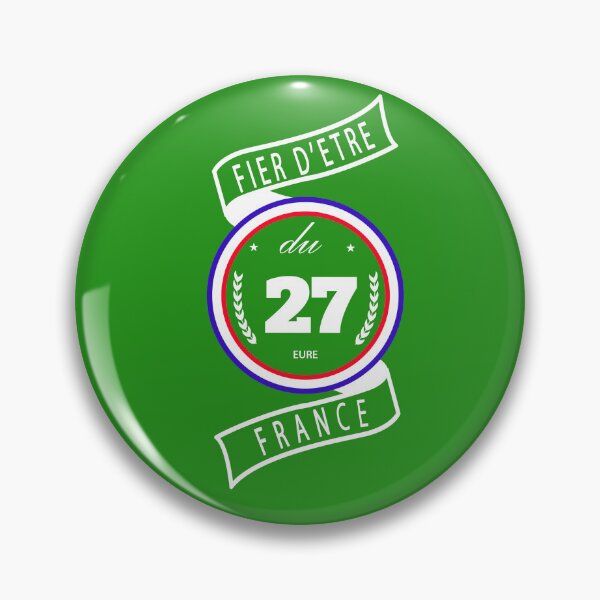 Item preview, Proud to be from the 27th, Eure, France designed and sold by capricedefille.