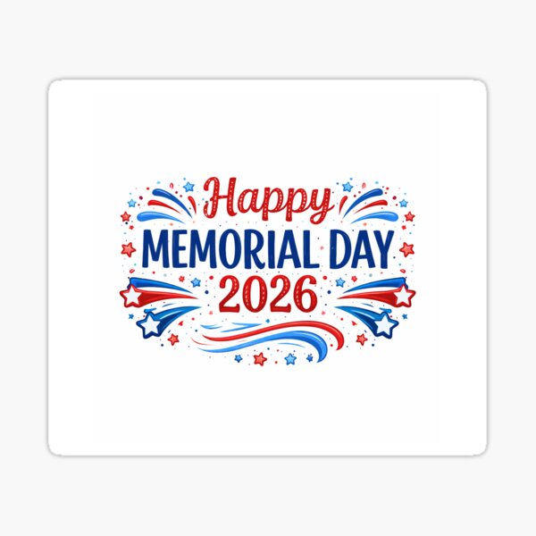 Memorial Day 2026 Stickers for Sale | Redbubble