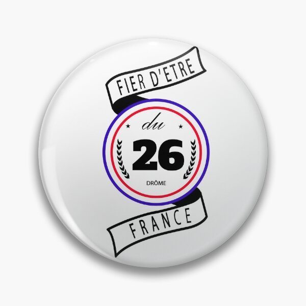 Item preview, Proud to be from the 26th, Drôme, France designed and sold by capricedefille.