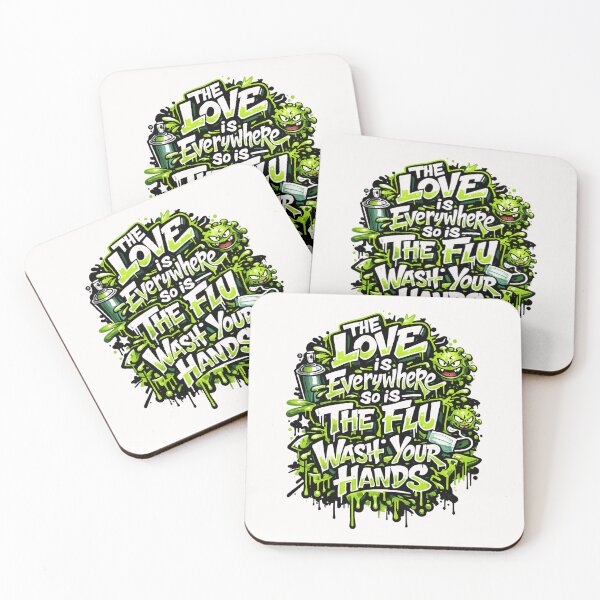 Item preview, Love is Everywhere So is The Flu Wash Your Hands designed and sold by MA project.