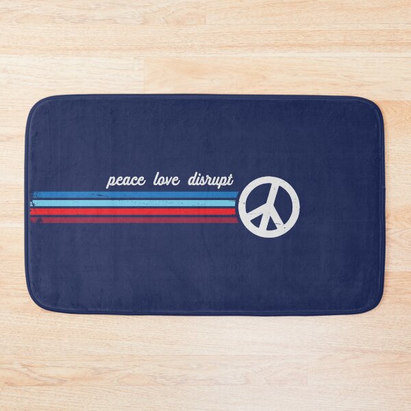 Item preview, Peace Love Disrupt designed and sold by jitterfly.